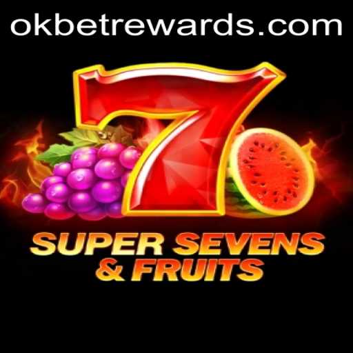 Exploring the Fun and Excitement of 7SuperSevensFruits with OKBET