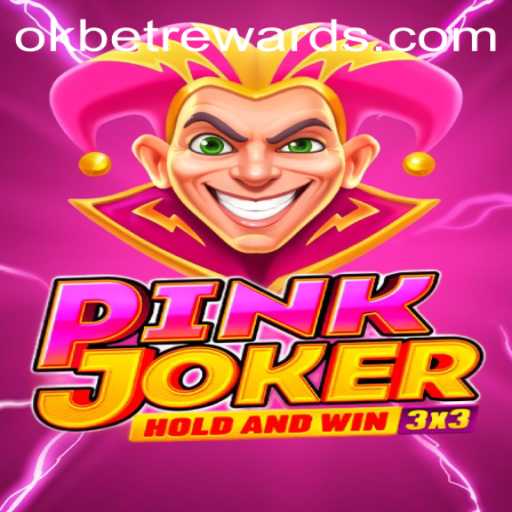 Explore the Exciting World of Pinkjoker: The Okbet Phenomenon
