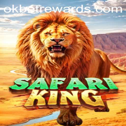 Exploring the Exciting World of SafariKing with Okbet