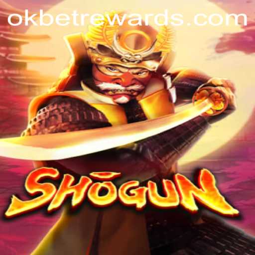 Exploring Shogun: A Strategic Masterpiece and OKBET Integration
